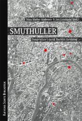 Billede af bogen SMUTHULLER. Perspektiver i dansk Bachtin-forskning