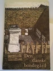Billede af bogen Den danske bondegård - Turistårbogen 1965