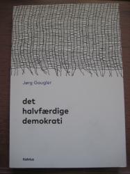 Billede af bogen Det halvfærdige demokrati