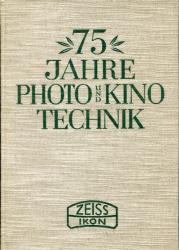 Billede af bogen 75 Jahre Photo und Kinotechnik Zeiss-Ikon 1862 - 1937
