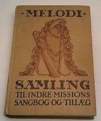 Billede af bogen Melodisamling til indre missions sangbog og tillæg