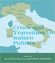 Billede af bogen Crisis and Transistion in Italian Politics