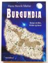 Billede af bogen BURGUNDIA - Roman om Øen, Himlen og Havet