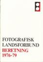 Billede af bogen Fotografisk Landsforbund Beretning 1976-79