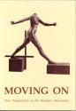Billede af bogen Moving On. New Perspectives on the Women´s Movement