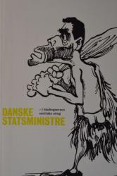 Billede af bogen Danske Statsministre i bladtegnernes satiriske streg