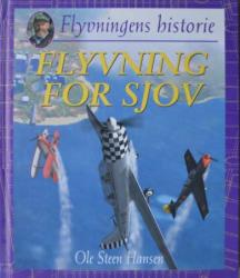 Billede af bogen Flyvningens historie. Flyvning for sjov