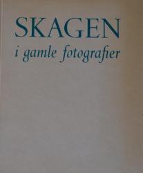 Billede af bogen SKAGEN i gamle fotografier 