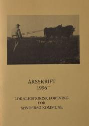 Billede af bogen Årsskrift 1996 Lokalhistorisk Forening for Søndersø kommune  Redaktion, flere bidragsydere