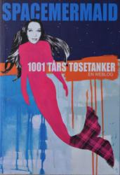 Billede af bogen 1001 Tårs Tøsetanker - En Weblog