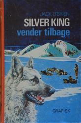 Billede af bogen Silver King - vender tilbage
