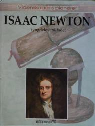 Billede af bogen Isaac Newton  – tyngdelovens fader -  Videnskabens pionerer