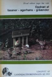 Billede af bogen Hvad enhver jæger bør vide – Opdræt af fasaner – agerhøns - gråænder