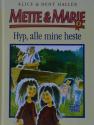 Billede af bogen Mette & Marie – bog 4 – Hyp, alle mine heste