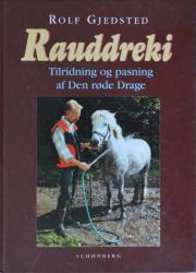 Billede af bogen Rauddreki – Tilridning og pasning af Den røde Drage