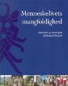Billede af bogen Menneskelivets mangfoldighed  Arkæologisk og antropologisk forskning på Moesgård