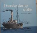 Billede af bogen Danske dampskibe - billeder af dampskibets udvikling i Danmark