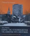 Billede af bogen Emne – og stedregister til Odense bys historie