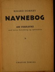 Billede af bogen Navnebog - 600 fornavne med deres betydning og oprindelse Billede af bogen Navnebog - 600 fornavne med deres betydning og oprindelse