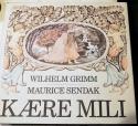 Billede af bogen Kære Mili - Et eventyr af Wilhelm Grimm.