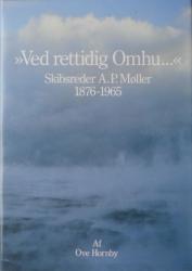 Billede af bogen ”Ved rettidig Omhu” Skibreder A. P. Møller 1876-1965