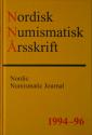 Billede af bogen Nordisk Numismatisk Årsskrift - 1994-96 (Nordic Numismatic Journal)