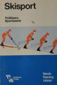 Billede af bogen Skisport – Teknik – træning – Udstyr