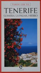 Billede af bogen Turen går til Tenerife - Gomera - La Palma - Hierro