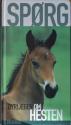 Billede af bogen Spørg dyrlægen om hesten