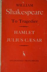 Billede af bogen To tragedier: Hamlet – Julius Cæsar