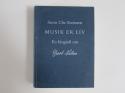 Billede af bogen Musik er liv En biografi om Carl Nielsen