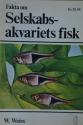 Billede af bogen Fakta om  selskabsakvariets fisk