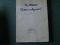 Billede af bogen Hjalmar Gammelgaard 1880 - 1956. Taler og artikler.
