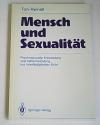 Billede af bogen Mensch und Sexualität - Psychosexuelle Entwicklung und Fehlentwicklung aus interdisziplinärer Sicht