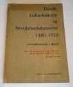 Billede af bogen Dansk kulturhistorie og bevidshedsdannelse 1880-1920 - Periodelæsning i dansk - Den borgerlige katastrofe og romanen i det 19. årh.