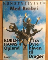 Billede af bogen Med Broby i Københavns Opland Billede af bogen Med Broby i Københavns Opland