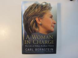 Billede af bogen A Woman in Charge. The Life of Hillary Rodham Clinton