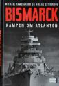 Billede af bogen Bismarck:  kampen om Atlanten