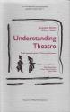 Billede af bogen Understanding Theater. Performance Analysis in Theory and Practise.