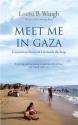 Billede af bogen Meet me in Gaza. Uncommon Stories of LifeInside the Strip.