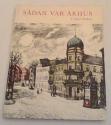 Billede af bogen Sådan var Århus - Lette vidnesbyrd om Århus i 1920´'erne og 1930'erne
