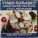 Billede af bogen Fiske-kabaret - med norsk værtinde