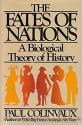 Billede af bogen The Fates of Nations: A Biological Theory of History