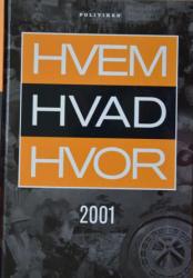 Billede af bogen HVEM HVAD HVOR  2001 – Politikens årbog