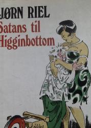 Billede af bogen Satans til Higginbottom **