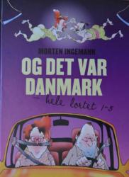 Billede af bogen Og det var Danmark – hele lortet 1-5