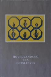 Billede af bogen Hovedvandsæg fra Østslesvig (Haderslev, Åbenrå, Sønderborg) 