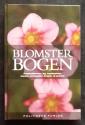 Billede af bogen Blomsterbogen. Sommerblomster, løg, knoldvækster., stauder, sumpplanter, bregner og græsser