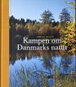 Billede af bogen Kampen om Danmarks natur