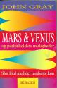 Billede af bogen MARS & VENUS og parforholdets muligheder.